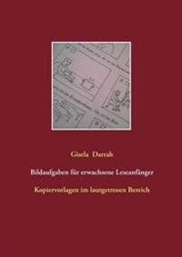 Bildaufgaben für erwachsene Leseanfänger