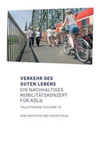 Verkehr des guten Lebens