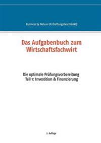 Das Aufgabenbuch zum Wirtschaftsfachwirt