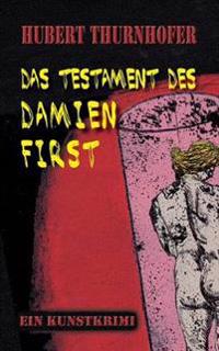 Das Testament des Damien First