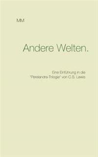 Andere Welten.