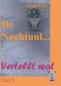 De Nachtuul...