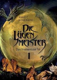 Die Lügenmeister