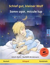 Schlaf gut, kleiner Wolf - Somn usor, micule lup (Deutsch - Rumänisch)