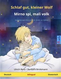 Schlaf gut, kleiner Wolf - Mirno spi, mali volk (Deutsch - Slowenisch)