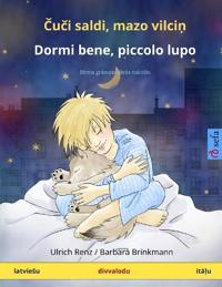 Cuci saldi, mazo vilcin - Dormi bene, piccolo lupo (latviesu - italu)