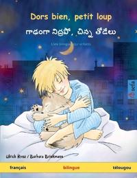 Dors bien, petit loup - గాఢ౦గా నిద్రపో, చిన్న తోడేలు (français - télougou)