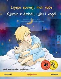 Lijepo spavaj, mali vuče - Gjumin e ëmbël, ujku i vogël (hrvatski - albanski)