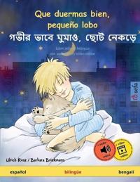 Que duermas bien, pequeño lobo - ???? ???? ?????, ??? ????? (español - bengalí)