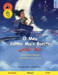 O Meu Sonho Mais Bonito - ???????? ?????????? (português - árabe)