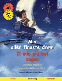 Min aller fineste drøm - Il mio più bel sogno (norsk - italiensk)