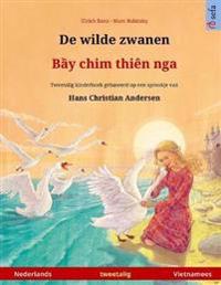 De wilde zwanen - B?y chim thiên nga (Nederlands - Vietnamees)