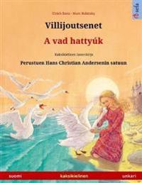 Villijoutsenet - A vad hattyúk (suomi - unkari)