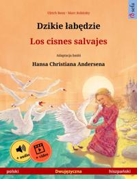Dzikie labedzie – Los cisnes salvajes (polski – hiszpanski)