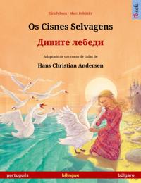 Os Cisnes Selvagens – ?????? ?????? (português – búlgaro)