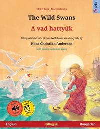 The Wild Swans - A vad hattyúk (English - Hungarian)