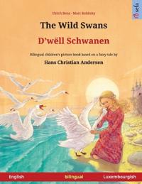 The Wild Swans - D'wëll Schwanen (English - Luxembourgish)