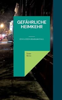 Gefährliche Heimkehr