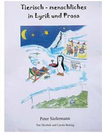 Tierisch-menschliches in Lyrik und Prosa