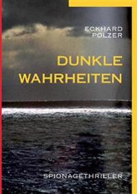 Dunkle Wahrheiten