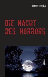 Die Nacht des Horrors