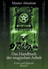 Das Handbuch der magischen Arbeit