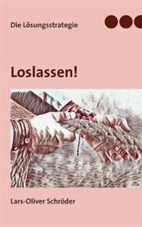 Loslassen