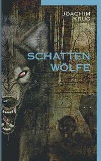 Schattenwölfe
