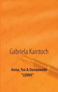 Anna, Tee & Donauwelle