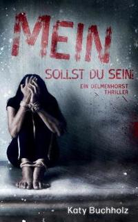 Mein sollst du sein!
