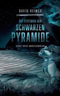 Das Geheimnis der schwarzen Pyramide