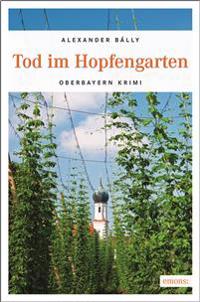 Tod im Hopfengarten