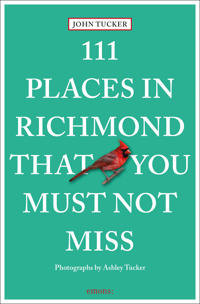 Bokomslag för "111 Places in Richmond That You Must Not Miss"