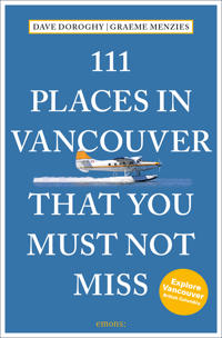Bokomslag för "111 Places in Vancouver That You Must Not Miss"