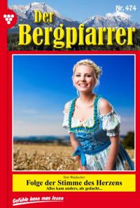Folge der Stimme des Herzens