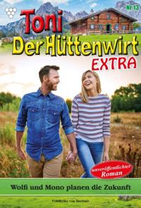Wolfi und Mono planen die Zukunft