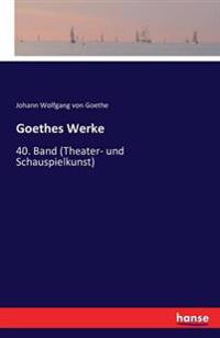 Goethes Werke