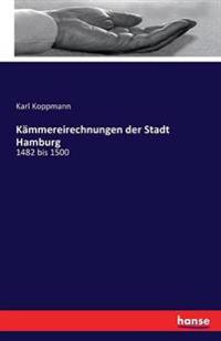 Kämmereirechnungen der Stadt Hamburg