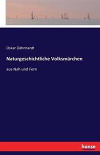 Naturgeschichtliche Volksmärchen