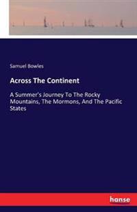 Across The Continent