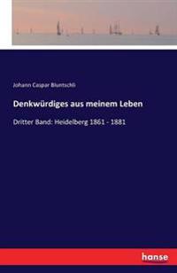 Denkwürdiges aus meinem Leben