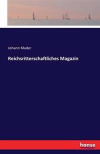 Reichsritterschaftliches Magazin