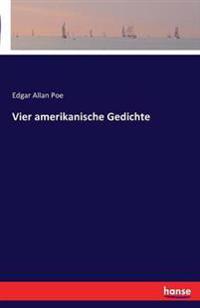 Vier amerikanische Gedichte