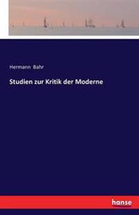 Studien zur Kritik der Moderne