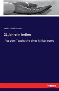 21 Jahre in Indien