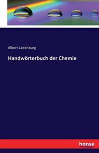 Handwörterbuch der Chemie