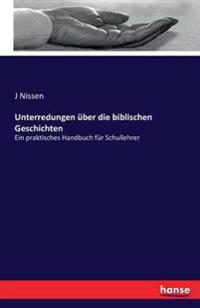 Bokomslag för "Unterredungen über die Biblischen Geschichten"