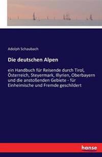 Die deutschen Alpen
