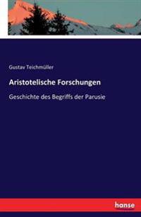 Aristotelische Forschungen
