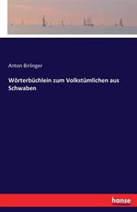 Kirjan kansi "Wörterbüchlein zum Volkstümlichen aus Schwaben"